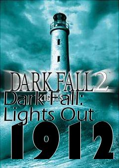 Box art for Dark Fall: Lights Out