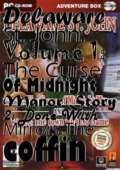 Box art for Delaware St. John: Volume 1: The Curse Of Midnight Manor