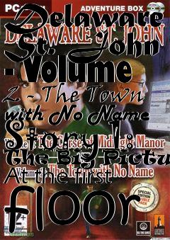 Box art for Delaware St. John - Volume 2 - The Town with No Name