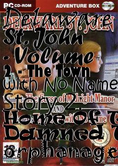 Box art for Delaware St. John - Volume 2 - The Town with No Name