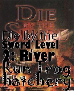 Box art for Die by the Sword