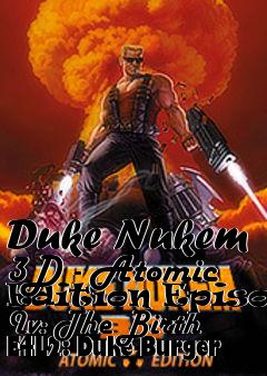 Box art for Duke Nukem 3D - Atomic Edition