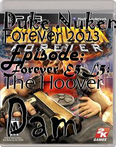 Box art for Duke Nukem Forever 2013