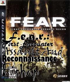 Box art for F.e.a.r.: First Encounter Assault And Reconnaissance