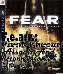 Box art for F.e.a.r.: First Encounter Assault And Reconnaissance