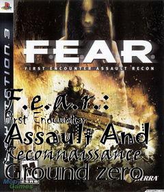 Box art for F.e.a.r.: First Encounter Assault And Reconnaissance