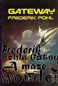 Box art for Frederik Pohls Gateway