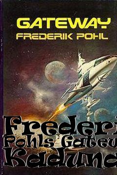 Box art for Frederik Pohls Gateway