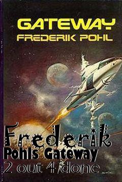 Box art for Frederik Pohls Gateway