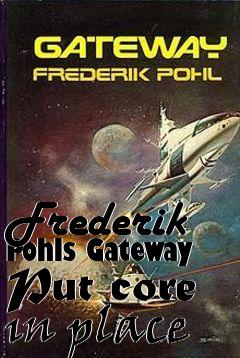 Box art for Frederik Pohls Gateway
