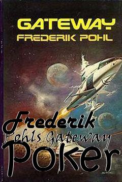 Box art for Frederik Pohls Gateway