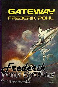 Box art for Frederik Pohls Gateway