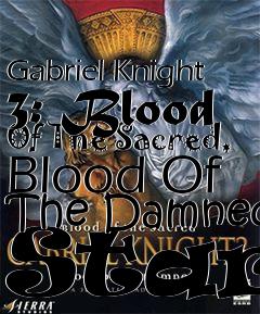 Box art for Gabriel Knight 3: Blood Of The Sacred, Blood Of The Damned