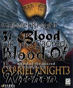 Box art for Gabriel Knight 3: Blood Of The Sacred, Blood Of The Damned