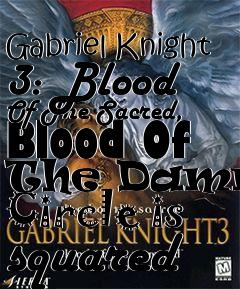 Box art for Gabriel Knight 3: Blood Of The Sacred, Blood Of The Damned