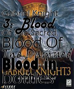 Box art for Gabriel Knight 3: Blood Of The Sacred, Blood Of The Damned