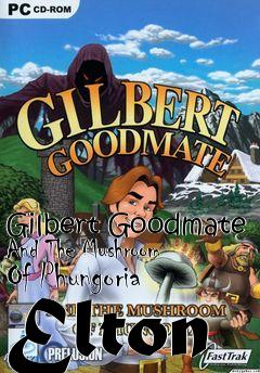 Box art for Gilbert Goodmate And The Mushroom Of Phungoria