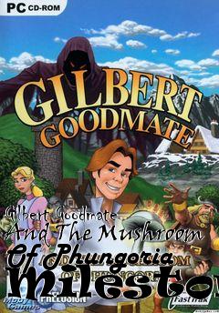 Box art for Gilbert Goodmate And The Mushroom Of Phungoria