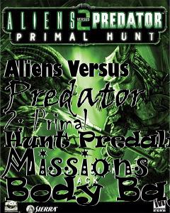 Box art for Aliens Versus Predator 2: Primal Hunt