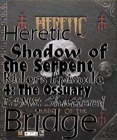 Box art for Heretic - Shadow of the Serpent Riders