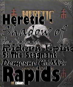 Box art for Heretic - Shadow of the Serpent Riders