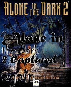 Box art for Alone in the Dark 2