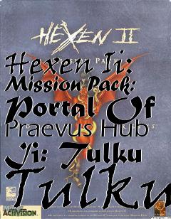 Box art for Hexen Ii: Mission Pack: Portal Of Praevus