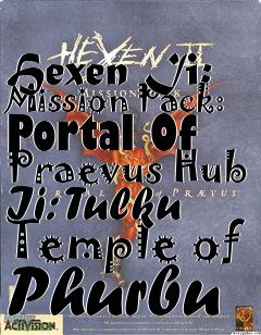 Box art for Hexen Ii: Mission Pack: Portal Of Praevus