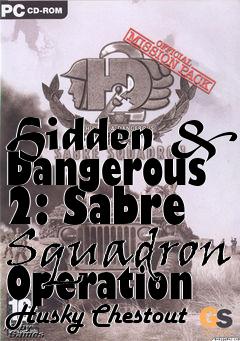 Box art for Hidden & Dangerous 2: Sabre Squadron