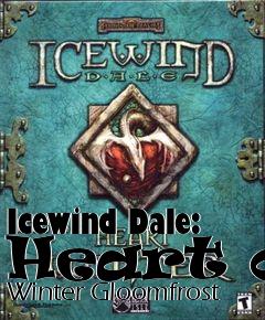 Box art for Icewind Dale: Heart of Winter