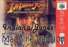 Box art for Indiana Jones and the Infernal Machine