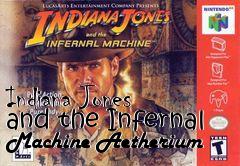 Box art for Indiana Jones and the Infernal Machine