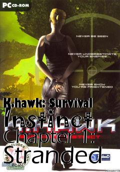 Box art for K.hawk: Survival Instinct