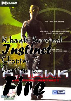 Box art for K.hawk: Survival Instinct