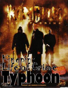 Box art for Kingpin: Life of Crime