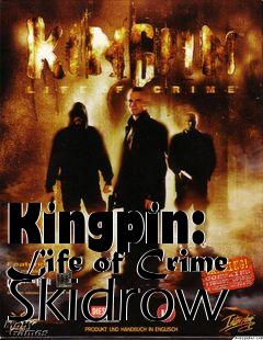 Box art for Kingpin: Life of Crime