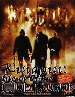 Box art for Kingpin: Life of Crime