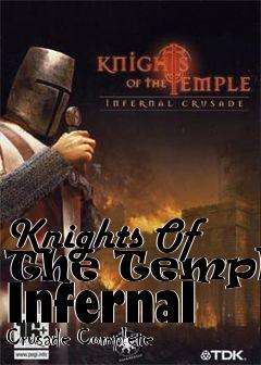 Box art for Knights Of The Temple: Infernal Crusade