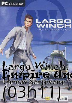 Box art for Largo Winch: Empire Under Threat