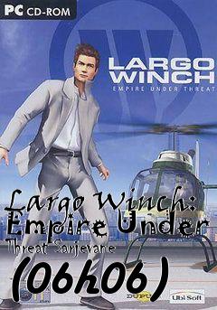 Box art for Largo Winch: Empire Under Threat