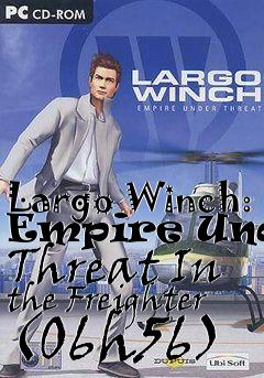 Box art for Largo Winch: Empire Under Threat