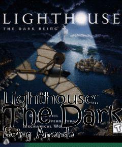 Box art for Lighthouse: The Dark Being