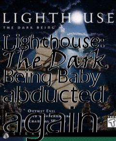 Box art for Lighthouse: The Dark Being