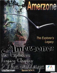 Box art for Amerzone: the Explorers Legacy