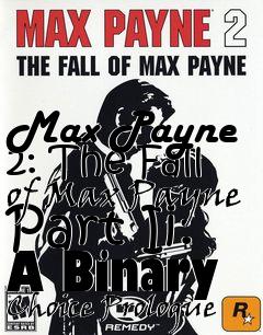 Box art for Max Payne 2: The Fall of Max Payne