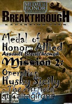 Box art for Medal of Honor: Allied Assault Breakthrough