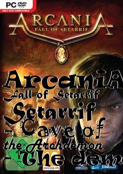 Box art for ArcaniA - Fall of Setarrif