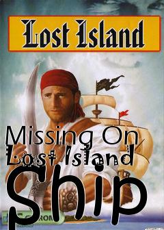 Box art for Missing On Lost Island