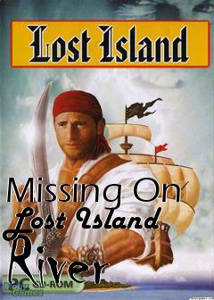 Box art for Missing On Lost Island