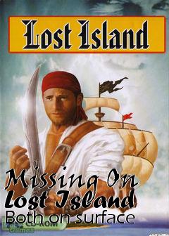Box art for Missing On Lost Island